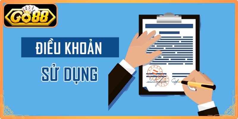 Điều Khoản Sử Dụng Go88 Cập Nhật Mới Nhất Khi Tham Gia 3 Nguyên tắc và quyền lợi